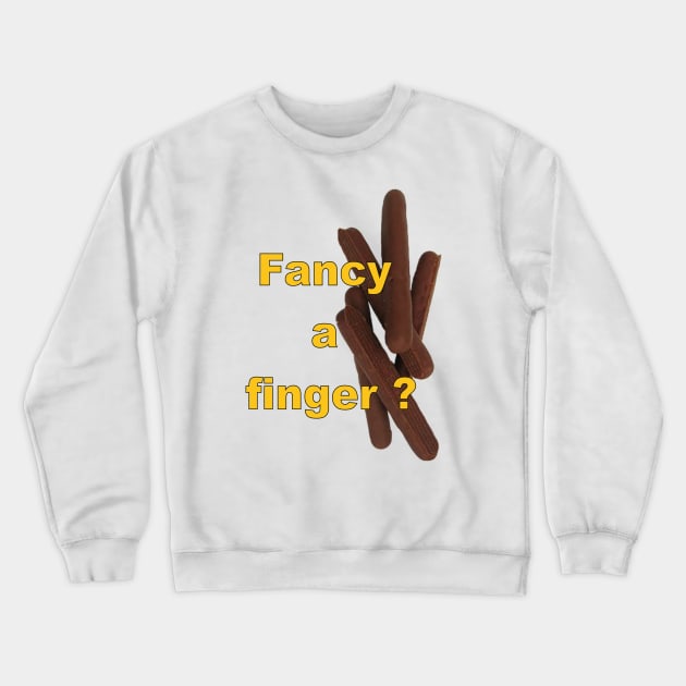 fancy a finger Crewneck Sweatshirt by Stiffmiddlefinger